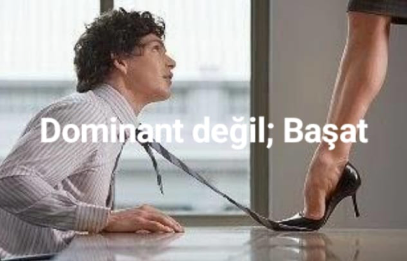 Dominant değil, Başat